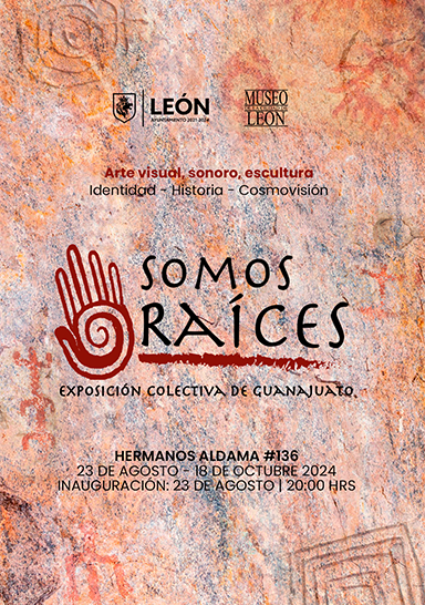 "Somos raíces" Exposición colectiva