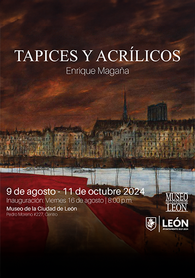 "Tapices y acrílicos" Enrique Magaña, 50 años de trayectoria artística