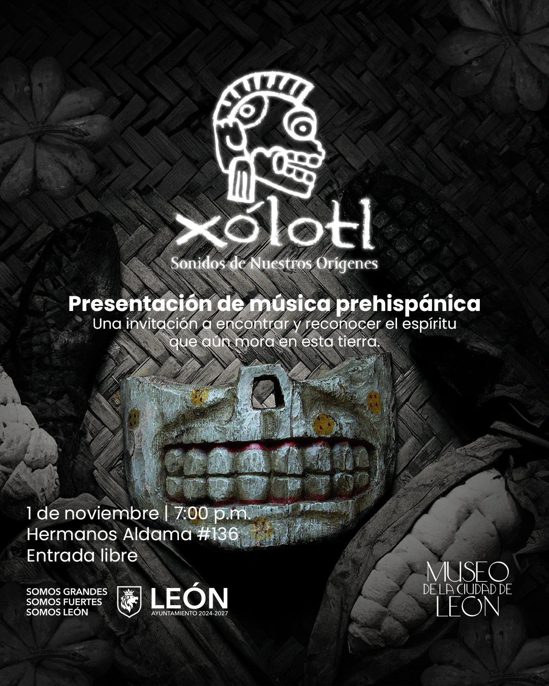 "Xólotl" Sonidos de nuestros orígenes